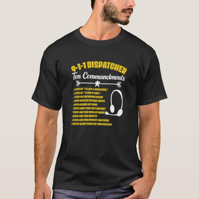 Dispatcher Commandments Responder Dispatch 911 Dis T Shirt (Framsida)