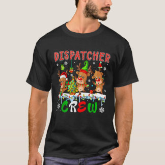 Dispatcher Crew Three Cute Santa Elf Reindeers Xma T Shirt