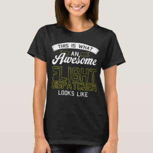 Dispatcher Humor Akut Gult Thin Flight Disp T Shirt