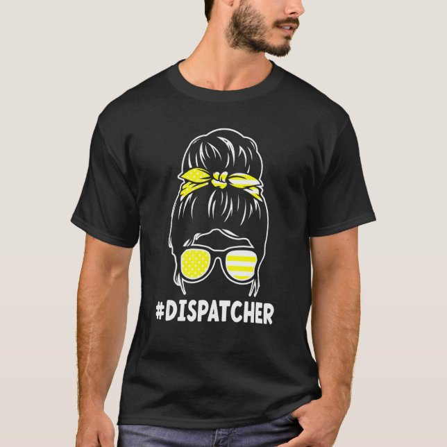 Dispatcher med en Messy Bun 911-operator T Shirt (Framsida)