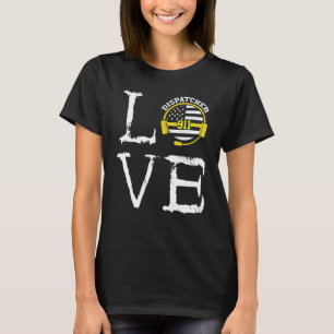 Dispatcher Thin Gult Line Kärlek Creepy anropar 91 T Shirt