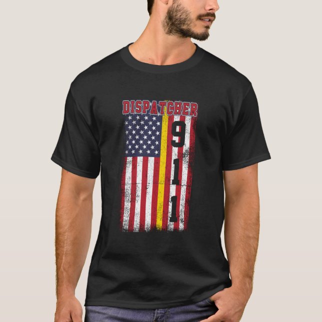 Dispatcher With The American Flag T Shirt (Framsida)