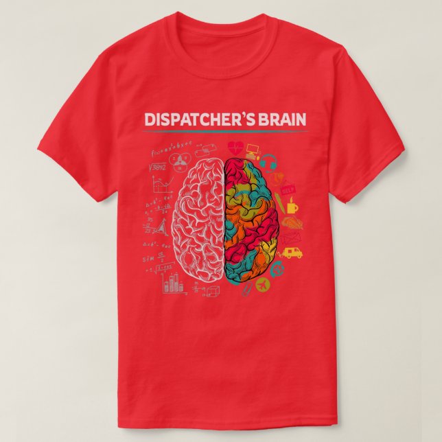 Dispatcherx27s Brain T Shirt (Design framsida)