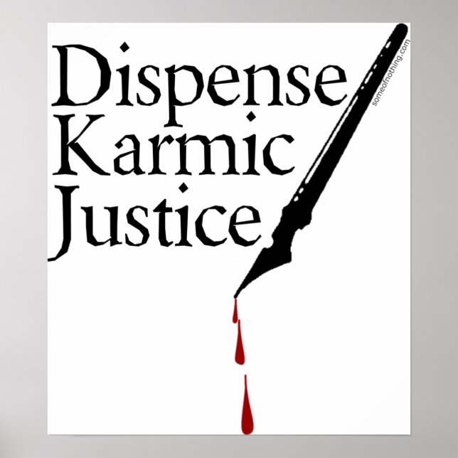 Dispense Karmic Justice Poster (Framsidan)