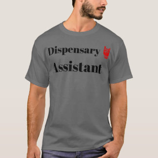 Dispensorassistenten T Shirt