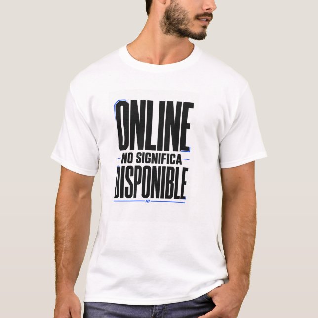 Disponible T Shirt (Framsida)
