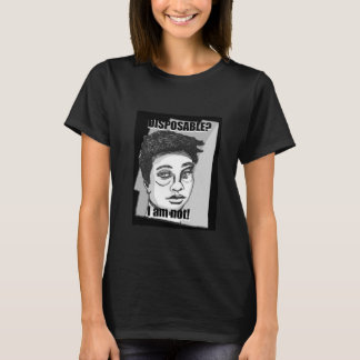 Disposable? Kvinna T Shirt