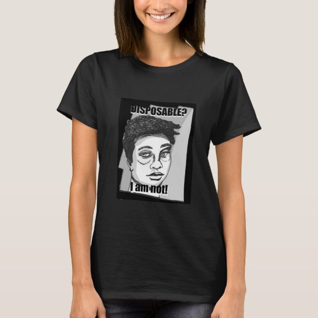 Disposable? Kvinna T Shirt (Framsida)