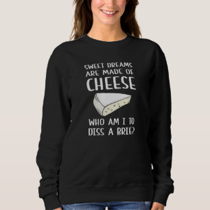 Diss A Brie T Shirt