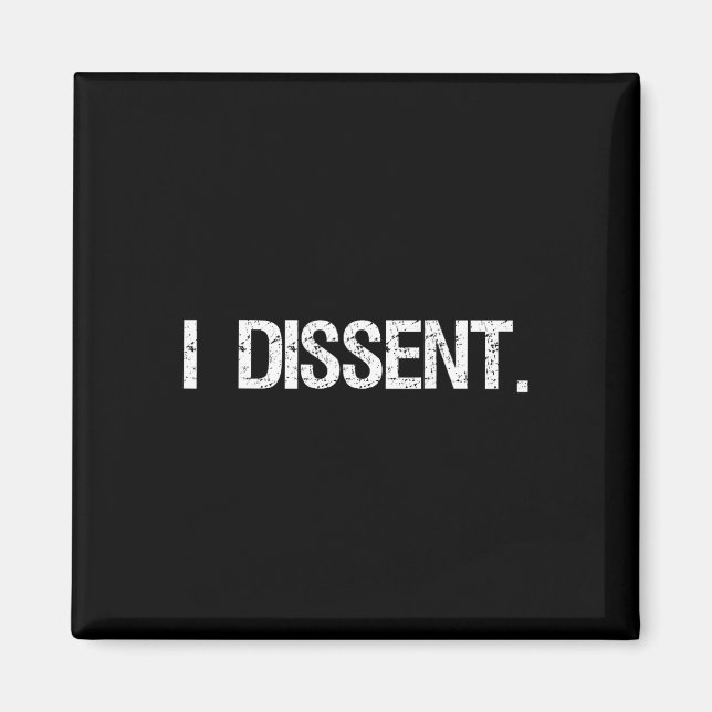 Dissent Anti-trump Scotus Liberal Magnet (Framsidan)