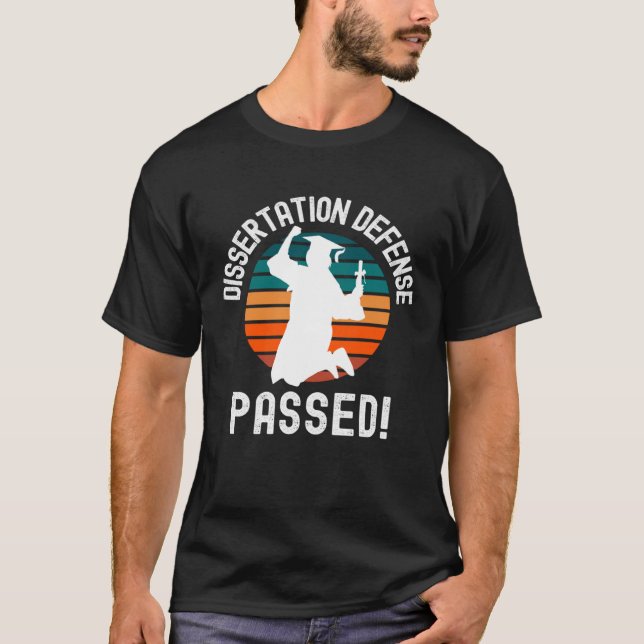 Dissertation Defence Passed PhD Studenten Doktor T Shirt (Framsida)