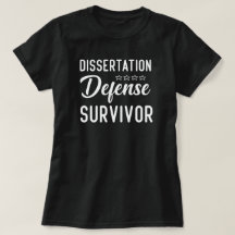 Dissertation Defence Survivor, Phd Studenten Gift