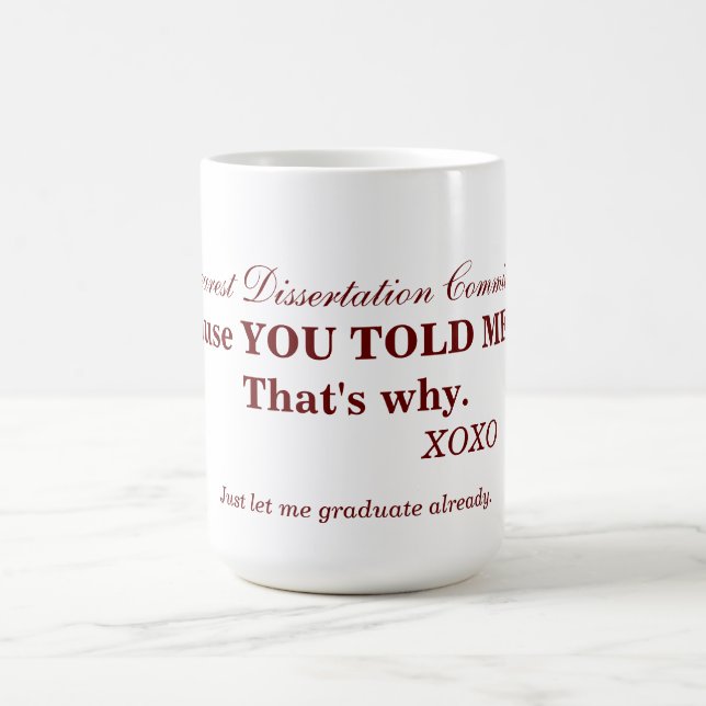 Disserteringskommittéer kan vara svåra. kaffemugg (Center)