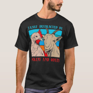 Distraherat av get Chickens Funny Farmer Gift Ran T Shirt