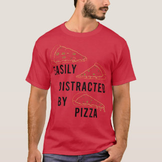 Distraherat av Pizza Funny som säger Pizza Chef T- T Shirt