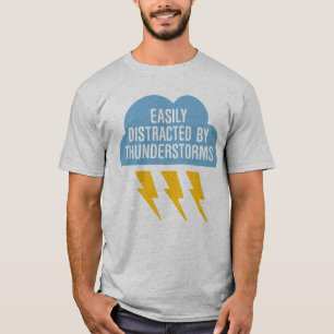 Distraherat av Thunderstorms T Shirt