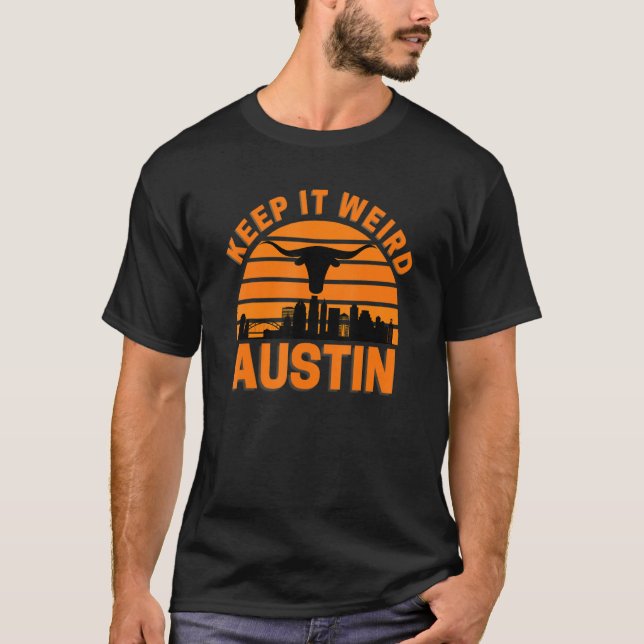 Distress Austin Texas Behålla IT Konstig Longhorn  T Shirt (Framsida)