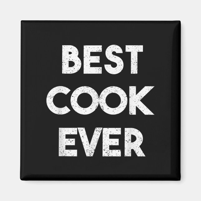 Distress Cook Aldrig Magnet (Framsidan)