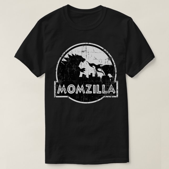 Distress Funny Mors dag Gift Momzilla Birthd T Shirt (Design framsida)