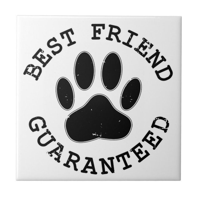 Distress Hund Best Friend Garanteed Kakelplatta (Framsidan)
