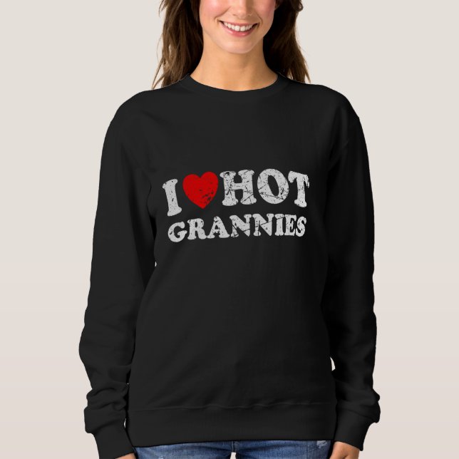 Distress I Heart Hett Grannies I Kärlek Hett Grann T Shirt (Framsida)