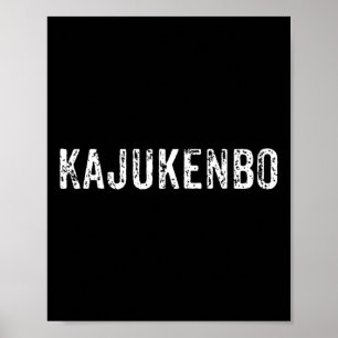Distress Kajukenbo I Karate Judo Jujutsu Gift Id Poster
