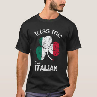 Distress Kiss Me jag är italiensk St patrick's day T Shirt