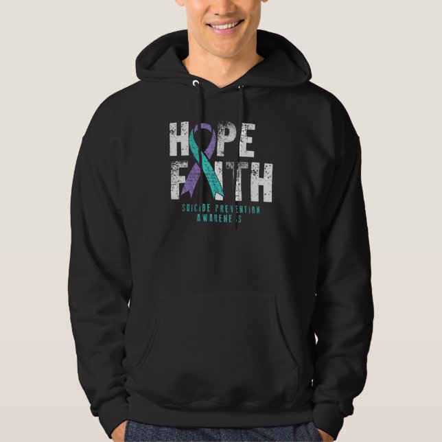 Distress Quote Faith Hope Suicide Prevention Awa Hoodie (Framsida)