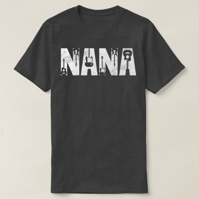 Distressed Best Nana Ever Guitar Lover Guitarist22 T Shirt (Design framsida)
