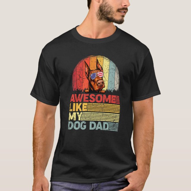 Distressed dobermann Awesome som min hundpappa T Shirt (Framsida)