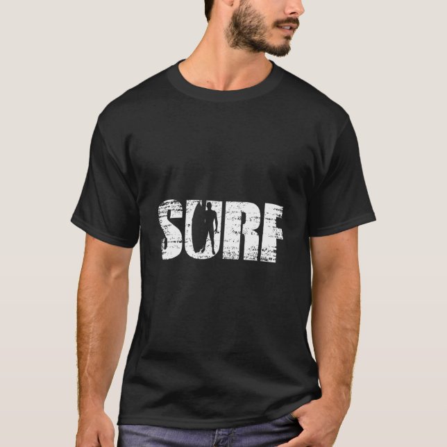 Distressed Look Surfing For Surfers T Shirt (Framsida)