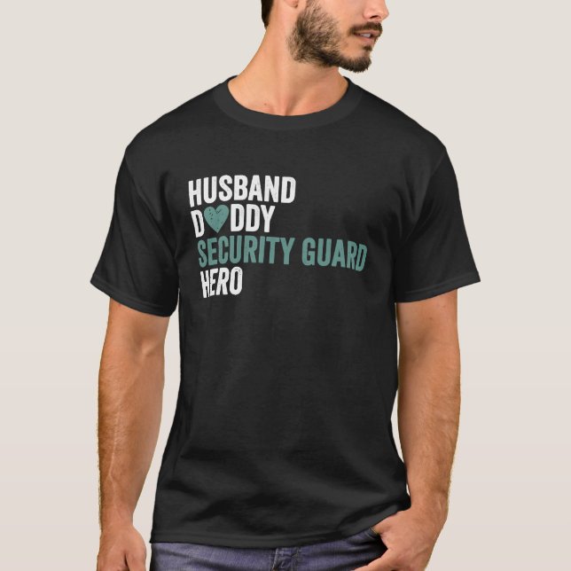 Distressed Security Guard  Husband Daddy Security  T Shirt (Framsida)