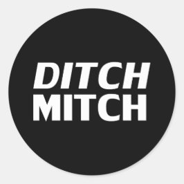 Ditch Mitch svartvit modern typografi lustigt Runt Klistermärke