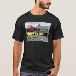 Dites NON à l'apocalypse nucléaire T Shirt