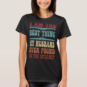 Ditt är det bästa Sak jag hittade på Internet läng T Shirt