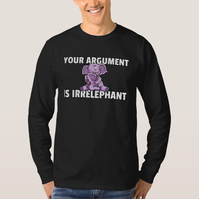 Ditt Argument Är Irrelevant Elefant Söt Kvinnor K T Shirt (Framsida)