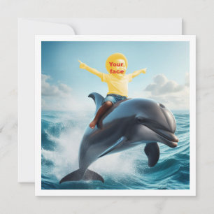Ditt barn ridande på en delfin, sätt min ansikte i kort