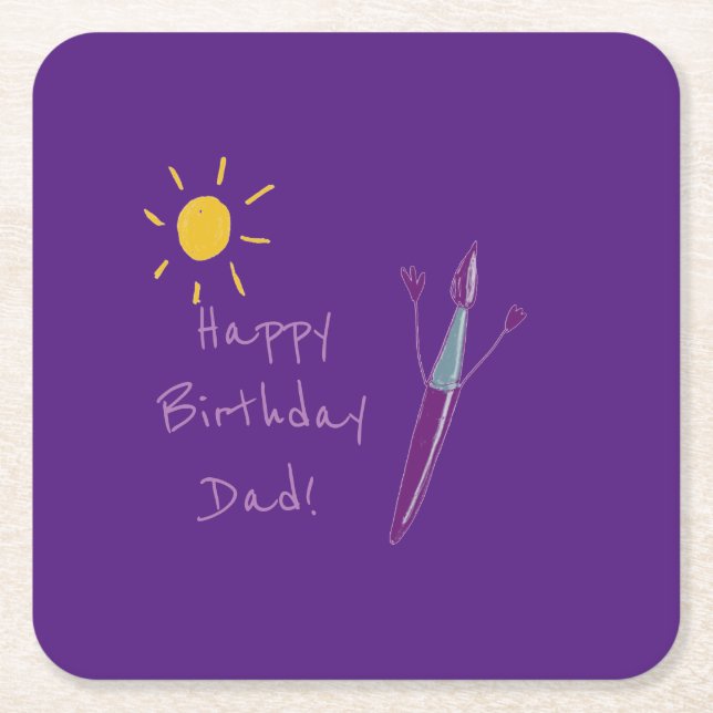 Ditt barns teckningar för Pappa Underlägg Papper Kvadrat (Framsidan)