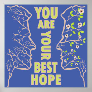 Ditt bästa hopp - inspirerande poster väggkonst