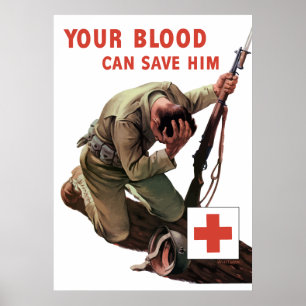 Ditt blod kan spara honom -- Röda kor Poster