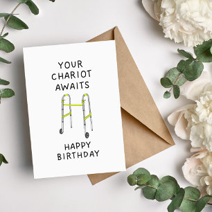 Ditt chariot Awaits Funny Birthday Card Helgkort