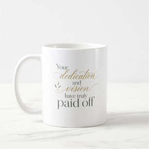 Ditt engagemang lönade sig Nytt jobb-meddelande Kaffemugg