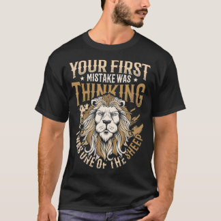 Ditt första misstag var att jag var en av S T Shirt