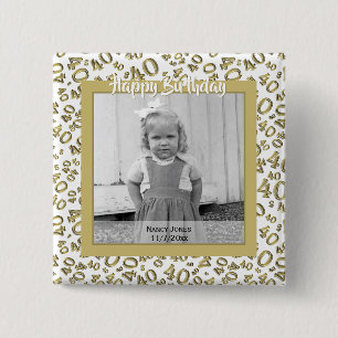 Ditt foto: 40th Numrera mönsterguld och vit Knapp