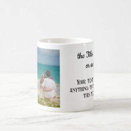 Ditt foto och din text 11oz. Klassisk Kaffemugg