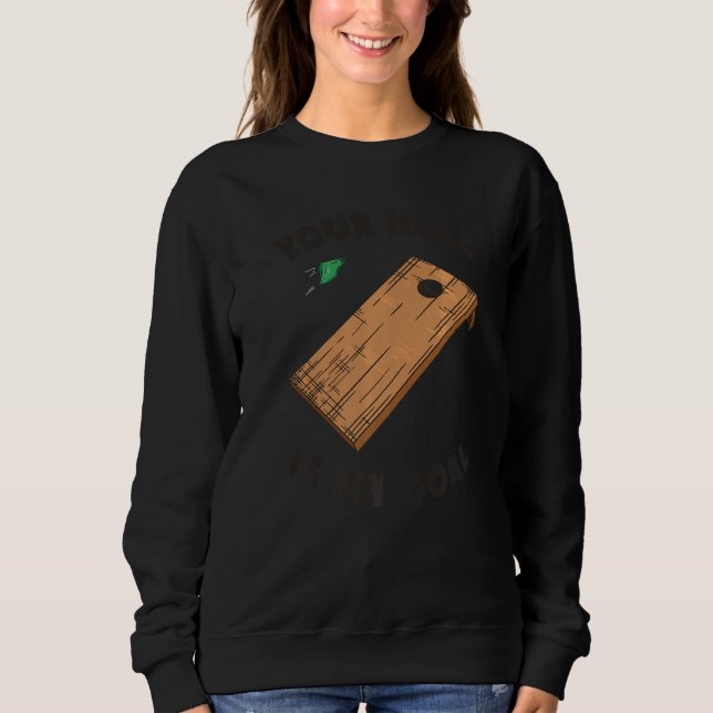 Ditt Hål Är Mitt Mål Cornhole T Shirt (Framsida)