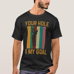 Ditt Hål är mitt mål Golfing Retro Sunset Golf T Shirt