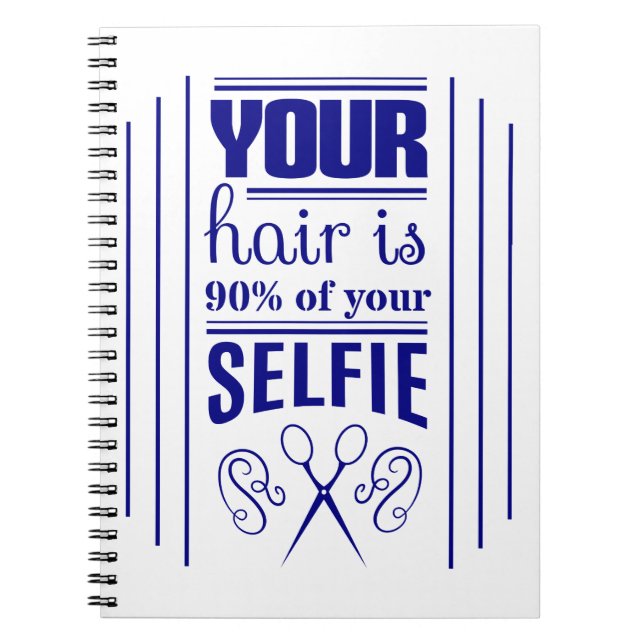 Ditt hår är 90% av din Selfie Anteckningsbok (Framsidan)