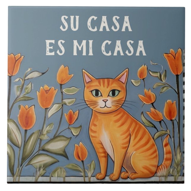 Ditt Hem är Mitt Hem - Rolig Spansk Katt Humor Kakelplatta (Framsidan)