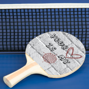 Ditt hjärta är min kompass pingisracket